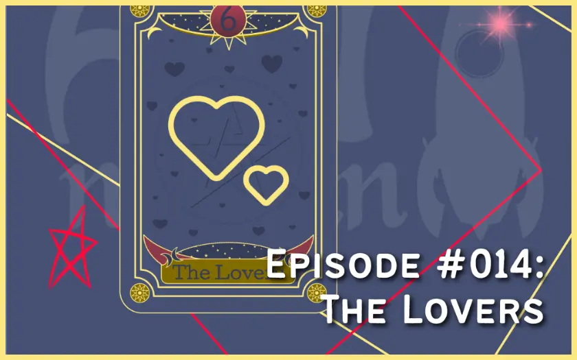 preview The Lovers Tarot Card Podcast