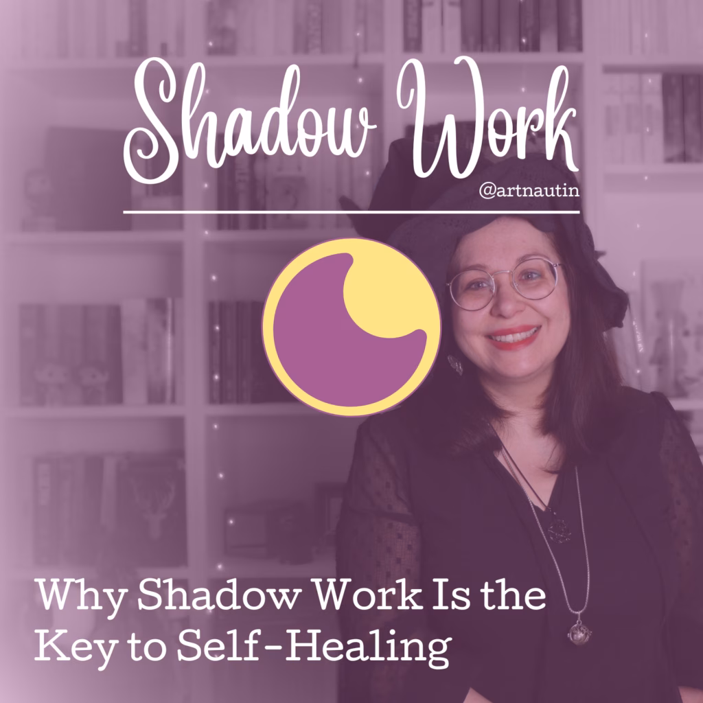 Why Shadow Work Is the Key to Self-Healing
