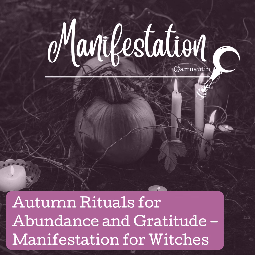 6 autumn rituals manifestation