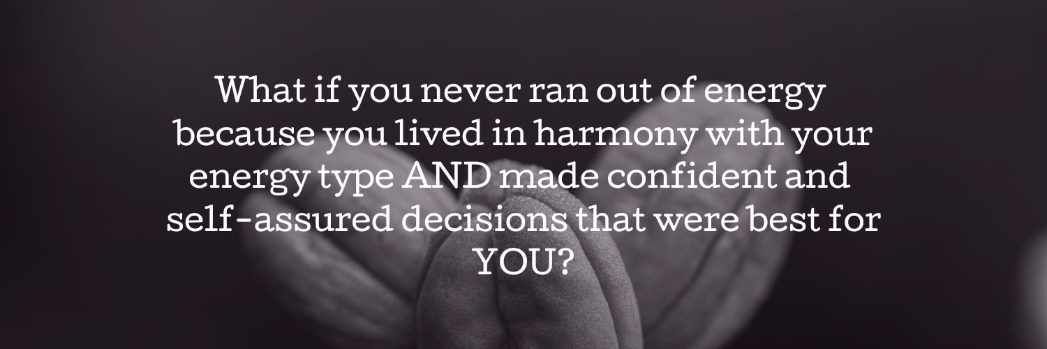 Know your enegry type