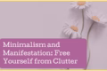 minimalism and manifestation preview